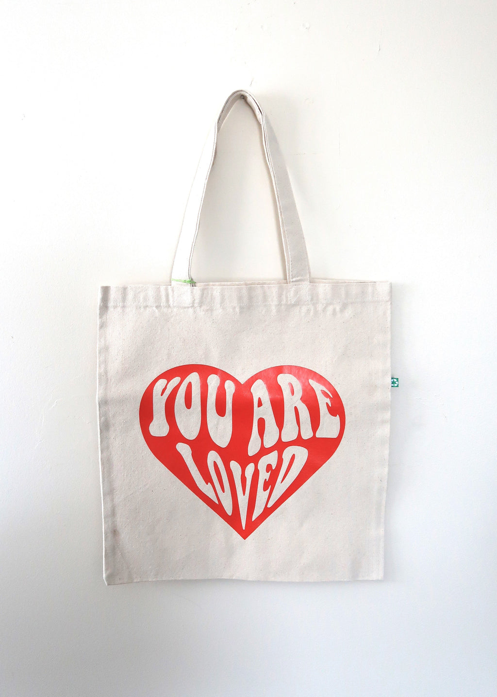 You are Loved Eco Friendly Recycled Tote
